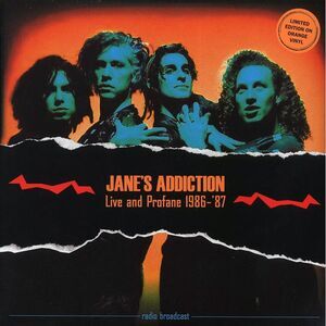Jane's Addiction - Live And Profane 1986-87: Live In Hollywood & Dallas (orange